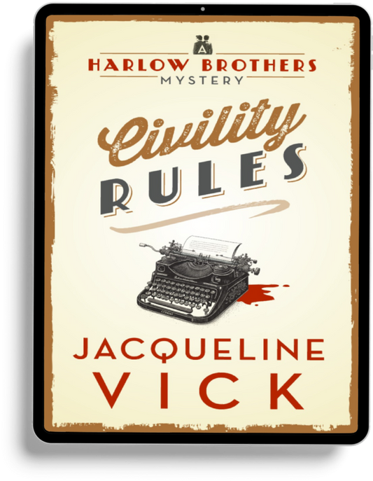 Civility Rules EBOOK (Book 1 in the Harlow Brothers Mysteries)