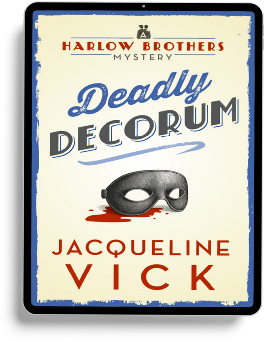 Deadly Decorum EBOOK (Book 3 in the Harlow Brothers Mysteries)